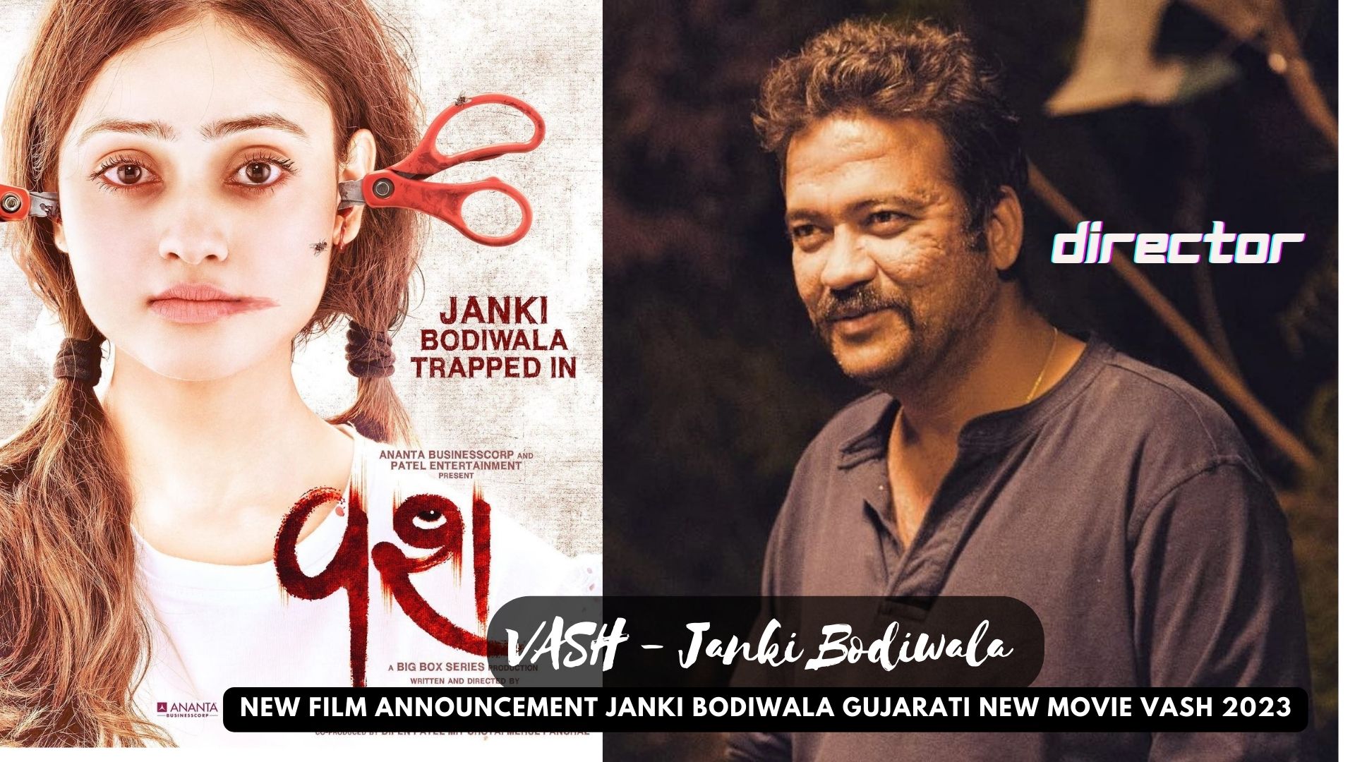 New Film Announcement Janki Bodiwala Gujarati New Movie VASH 2023