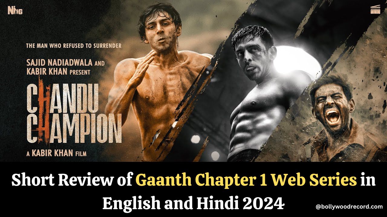 Review of Chandu Champion Movie in English and Hindi 2024