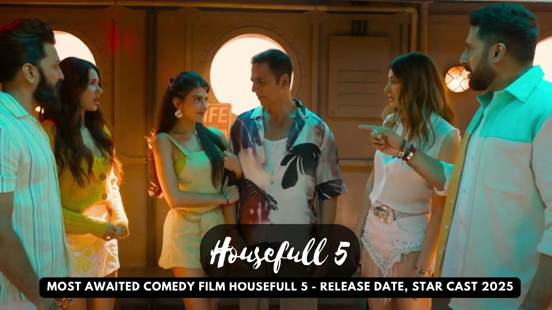 Most Awaited Comedy Film Housefull 5 - Release Date, Star Cast 2025